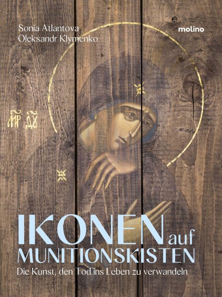 Das Cover des Buches „Ikonen auf Munitionskisten"